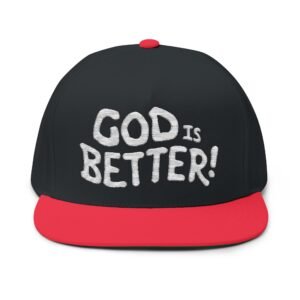 God is Better! - White Logo - Flat Bill Cap, Inspirational Hat, Faith-Based Apparel, Gift for Believers, Casual Fashion, Christian Gift