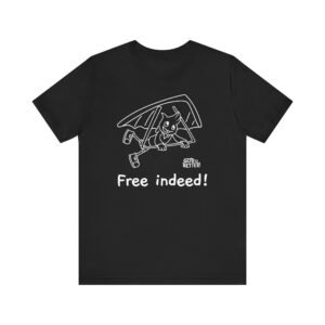 Free Indeed! Black T-Shirt with White Image (front) and Scripture (back). Lightweight Unisex Jersey Tee for Casual Comfort, Perfect for Everyday Wear, Gifts, Parties, and Relaxed Style