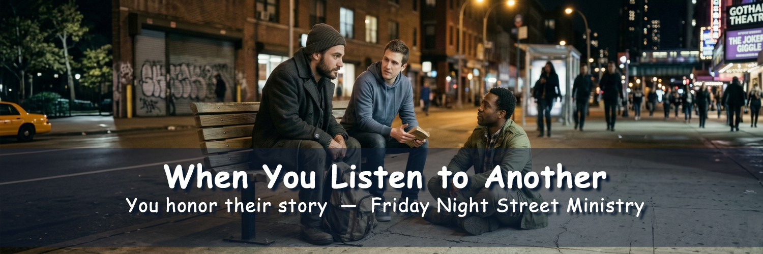 Friday Night Street Ministry #1